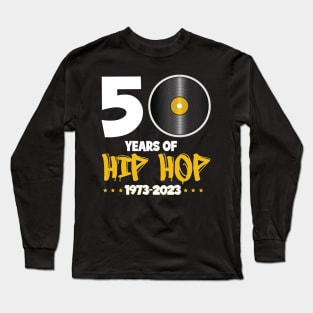 50th Anniversary of Hip Hop Long Sleeve T-Shirt